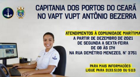 Capitania dos Portos terá ponto de atendimento no Vapt Vupt do Antônio Bezerra a partir de terça, em Fortaleza