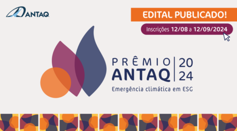 Com nova categoria, Agência abre inscrições para o Prêmio ANTAQ 2024 nesta segunda-feira